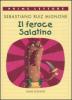 Il feroce salatino