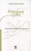 Pellegrini di pace