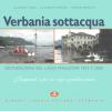 Verbania sottacqua. Esondazione del Lago Maggiore 1993-2000. �Bagnach i p�e la venn granda anm�
