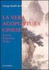 La vera agopuntura cinese