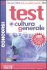 Test di cultura generale per tutti i concorsi
