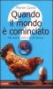 Quando il mondo � cominciato. Alla ricerca dell'inizio del tempo