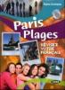Paris plages. Con CD Audio. Per le Scuole superiori