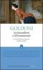 La locandiera-Gl'innamorati. Ediz. integrali