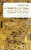 Il fronte della forma. Percorsi nel kunstwollen assieme a Riegl, W�fflin, Panofsky, Worringer
