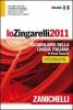 Lo Zingarelli 2011. Vocabolario della lingua italiana