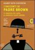 I racconti di padre Brown: Il paradiso dei ladri-La parrucca violacea