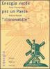 Energia verde per un paese �rinnovabile�