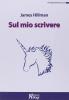 Sul mio scrivere