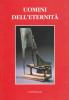 Uomini dell'eternit�