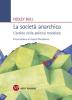 La societ� anarchica. L'ordine nella politica mondiale
