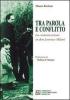 Tra parola e conflitto. La comunicazione in Don Lorenzo Milani