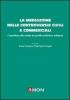 La mediazione nelle controversie civili e commerciali. Contributo allo studio dei profili civilistici e tributari