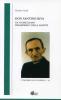 Don Santino Riva. Un guanelliano innamorato della santit�