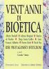 Vent'anni di bioetica