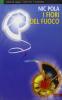 I fiori del fuoco