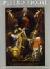 Pietro Ricchi pittore. Catalogo