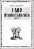 L' ABC della drammaturgia vol.2