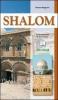 Shalom. Guida pastorale di Terra Santa