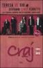 Craj domani. Storie di cantori, cavalieri e pizzicate. Con DVD