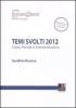 Temi svolti 2012. Civile, penale e amministrativo