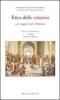 Etica delle relazioni. Atti del Convegno