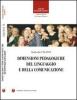 Dimensioni pedagogiche del linguaggio e della comunicazione