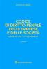 Codice di diritto penale delle imprese e delle societ�