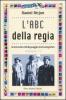 L' ABC della regia vol.2