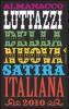 Almanacco Luttazzi della nuova satira italiana 2010