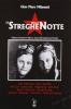 Le streghe della notte. La storia non detta delle eroiche ragazze-pilota dell'Unione Sovietica nella grande guerra patriottica