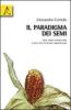 Il paradigma dei semi. Crisi agro-alimentare e reti per un'altra agricoltura