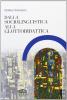 Dalla sociolinguistica alla glottodidattica