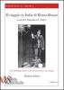 Il viaggio in Italia di Benno Besson. Con il film �Benno Besson, der fremde Freund, l'ami �tranger�. Con DVD
