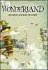 Wonderland. Quando Alice se ne and�