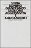 Aggressivit� e adattamento