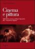 Cinema e pittura. Dall'effetto-cinema nell'arte figurativa alla �cinepittura digitale�