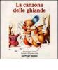 La canzone delle ghiande