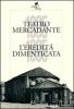 Teatro Mercadante 1895-1995. L'eredit� dimenticata