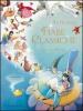 Le pi� belle fiabe classiche per sognare