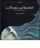La fiaba del Vajont