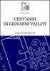 Cent'anni di Giovanni Vailati