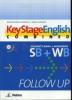 Keystage english. Follow up-combined. Con 2 CD Audio. Per la Scuola media