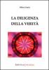 La diligenza della verit�