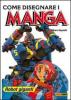 Come disegnare i manga vol.6