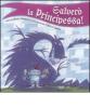 Salver� la principessa!