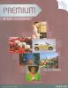 Premium. B1. Coursebook-Exam reviser-Itest. Per le Scuole superiori. Con CD-ROM