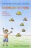 Bambini in rime. Poesie sui bambini e sull'infanzia