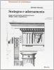 Sostegno e adornamento. Saggi sull'architettura del Rinascimento: disegni, ordini, magnificenza