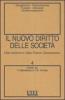 Il nuovo diritto delle societ� vol.4